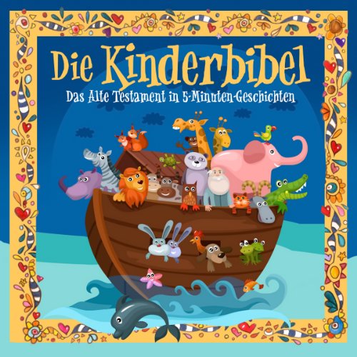 Kinderbibel: Altes Testament I