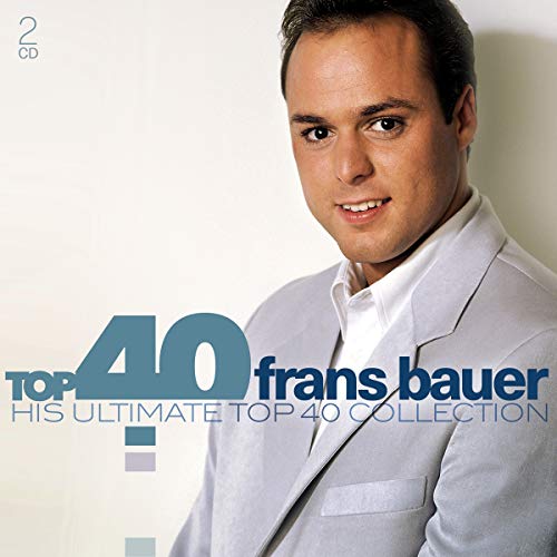 Top 40 - Frans Bauer (2 Cd)
