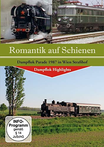 Romantik Auf Schienen - Dampflok Parade 1987 In Wien Straßhof